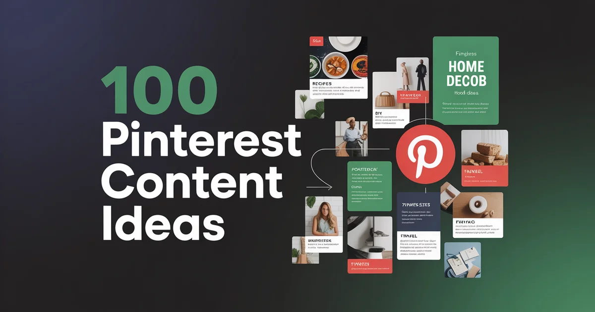 100 Pinterest Content Ideas for 2026 (By Niche)