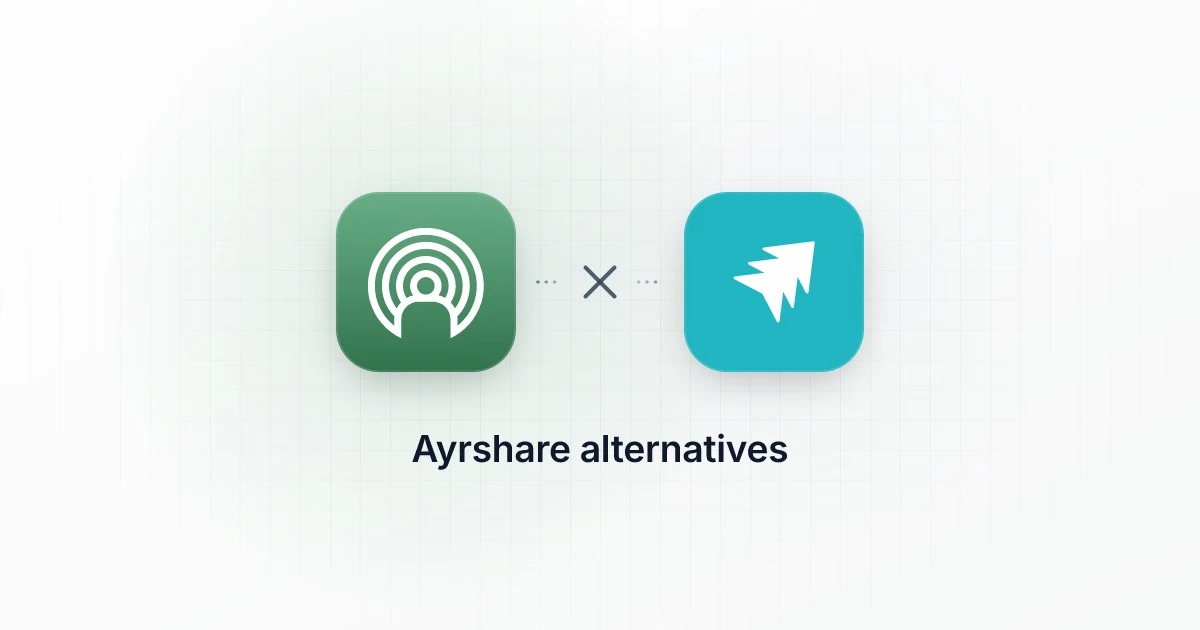 Best Ayrshare Alternatives in 2026: 6 Posting APIs Compared for Developers and AI Agents