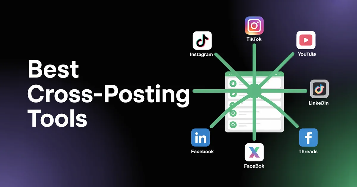 9 Best Cross-Posting Tools for Social Media (Tested)