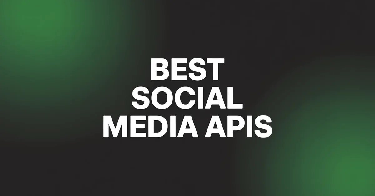 9 Best Social Media APIs for Developers (Compared)