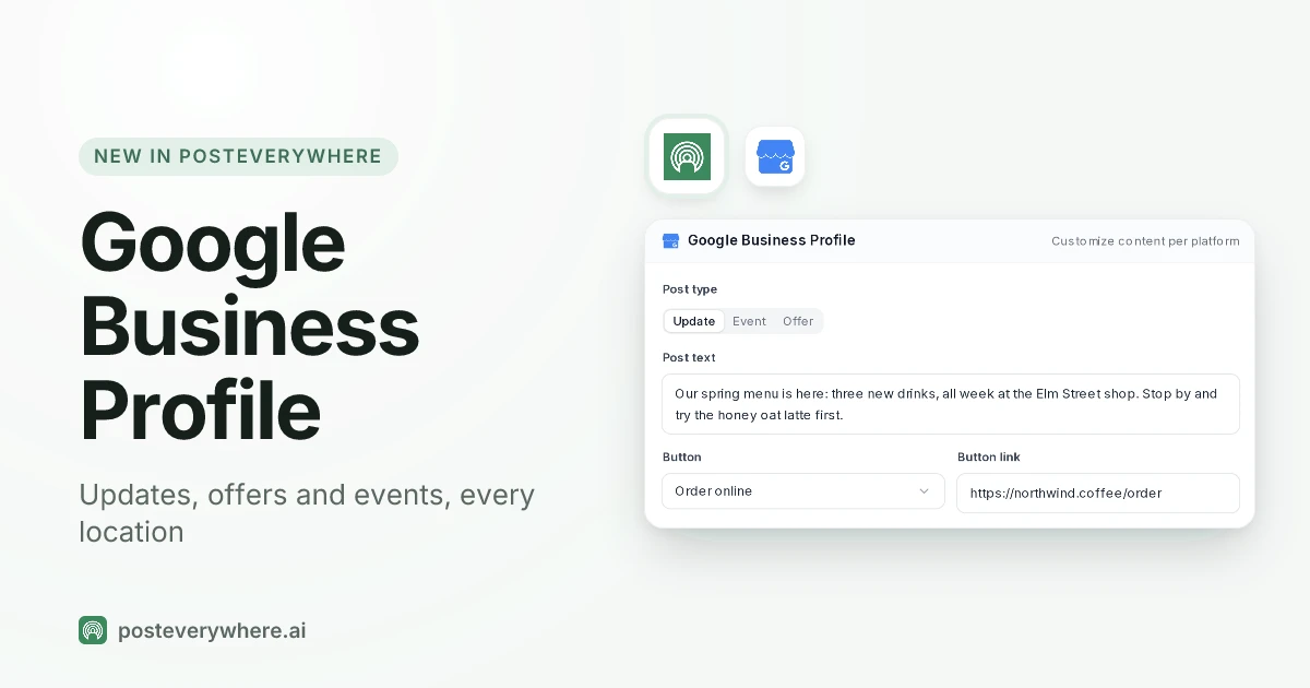Google Business Profile Is Now on PostEverywhere: Posts, Offers and Events for Every Location