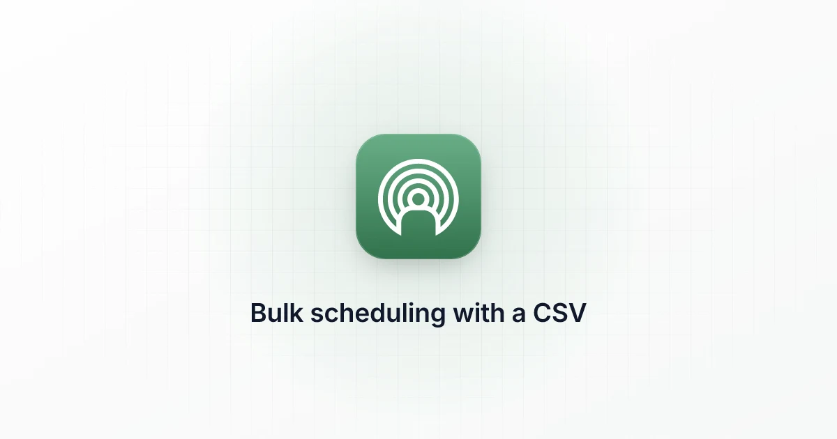 How to Bulk Schedule Social Media Posts with a CSV File
