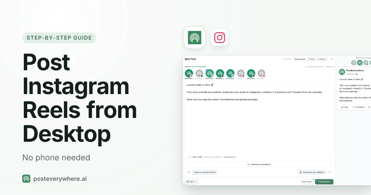 How to post Instagram Reels from desktop: the PostEverywhere composer scheduling a Reel, with the Instagram mark